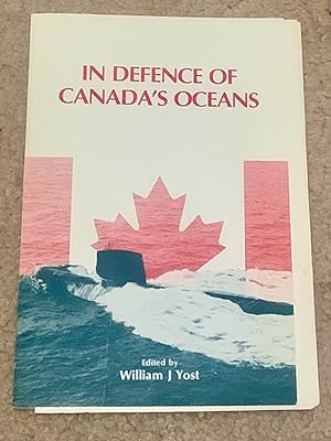 In Defence of Canada's Oceans (with signed letter from author)