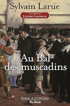 AU BAL DES MUSCADINS