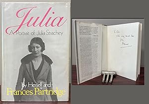 JULIA. A PORTRAIT OF JULIA STRACHEY BY HERSELF AND FRANCES PARTRIDGE. Inscribed by Partridge