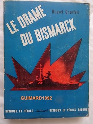 Le Drame du Bismarck