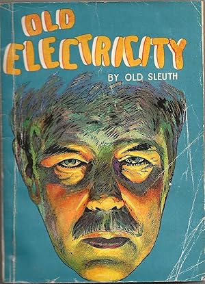 OLD ELECTRICITY, THE LIGHTNING DETECTIVE; OR, THROUGH BY NIGHT