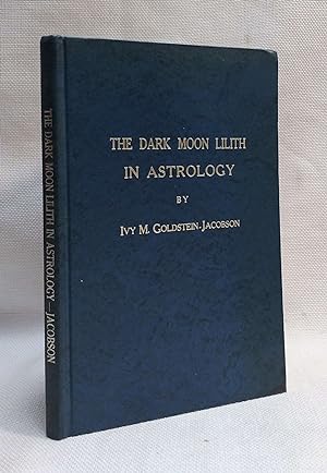 The Dark Moon Lilith in Astrology
