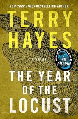 The Year of the Locust: A Thriller **SIGNED + DATED, 1st Edition/1st Printing**