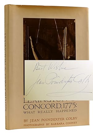 LEXINGTON AND CONCORD, 1775: WHAT REALLY HAPPENED SIGNED