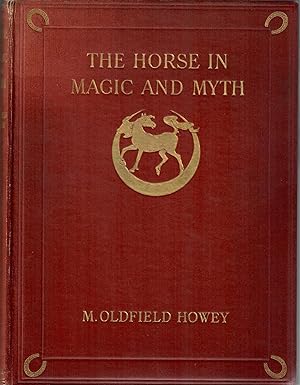 The Horse in Magic and Myth