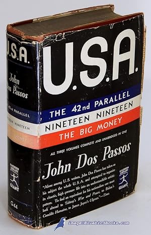 U.S.A. [trilogy]: The 42nd Parallel, Nineteen Nineteen & The Big Money (Modern Library Giant #G44.1)