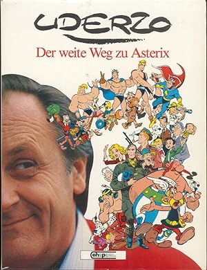 Uderzo Der weite Weg zu Asterix