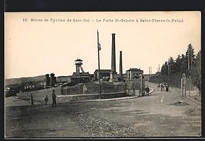 Carte postale Saint-Bel, Mines de Pyrites, Le Puits St-Gobain à Saint-Pierre-la Palud