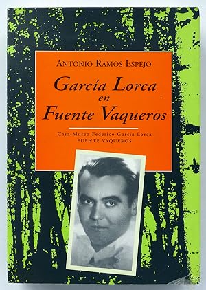 García Lorca en Fuente Vaqueros