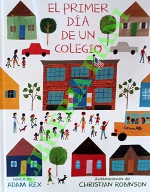 El primer dìa de un colegio.