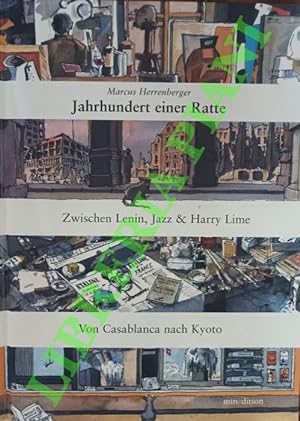 Jahrhundert einer Ratte. Teil 1: Zwischen Lenin, Jazz & Harry Line. 1917 bis 1948.
