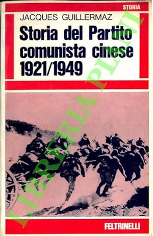 Storia del Partito comunista cinese. (1921/1949).