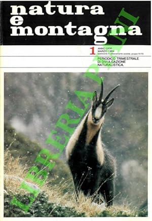 Natura e montagna. Periodico trimestrale di divulgazione naturalistica. 1984.