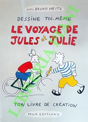 Le voyage de Jules et Julie.