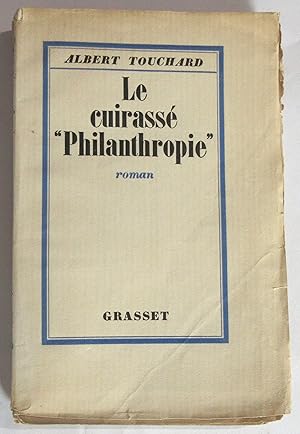 Le Cuirassé " Philanthropie " : roman