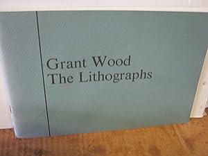 Grant Wood The Lithographs A Catalogue Raisonne