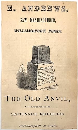 The Old Anvil as it appeared at the Centennial Exhibition at Philadelphia in 1876
