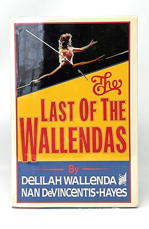 The Last of the Wallendas SIGNED FIRST EDITION