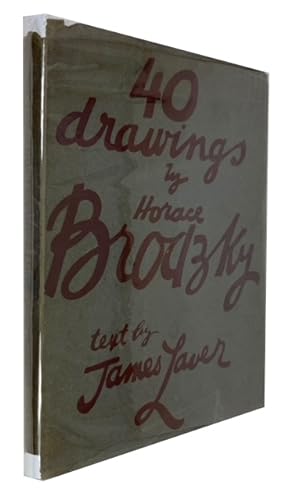 Forty Drawings by Horace Brodzky