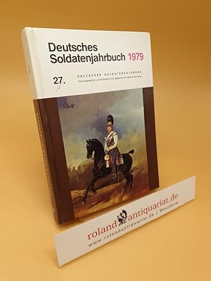 Deutsches Soldatenjahrbuch 1979 ; 27. Deutscher Soldatenkalender