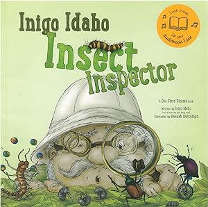 Inigo Idaho, Insect Inspector