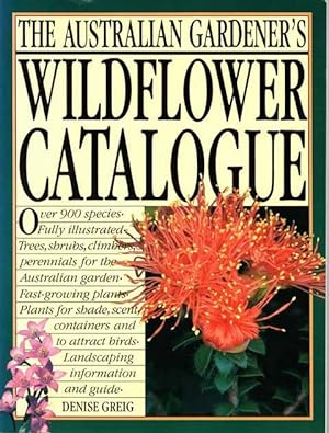 The Australian Gardener's Wildflower Catalogue