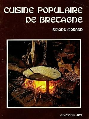Cuisine populaire de Bretagne - Simone Morand