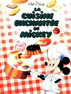 La cuisine enchant?e de Mickey - Disney