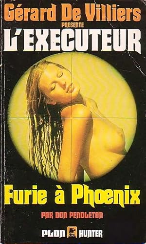 Furie ? Phoenix - Don Pendleton