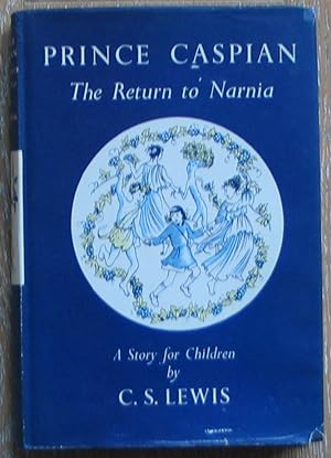 Prince Caspian - The Return to Narnia