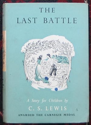 The Last Battle - A Story for Children