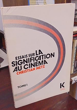 Essays sur la signification au cinema, tome I