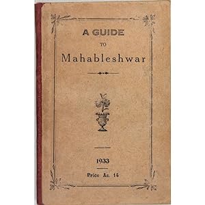 A guide to Mahableshwar.