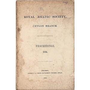 Royal Asiatic Society, Ceylon Branch. Proceedings 1884.