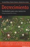 Decrecimiento : vocabulario para una nueva era