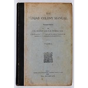 The Punjab Colony Manual. Volume I