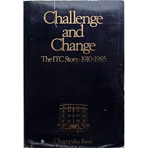 Challenge and Change. The ITC Story: 1910-1985.