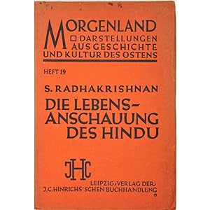 Die Lebensanschauung des Hindu. Ubersetzt von H.W. Schomerus.