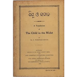 The Child in the Midst. A translation [into Otiya].