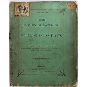 Icones Plantarum Indiae Orientalis: or Figures of Indian Plants. Vol.IV. - Part II.