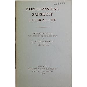 Non-Classical Sanskrit Literature. An Inaugural Lecture delivered on 24 November 1965.