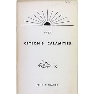 Ceylon's Calamities, 1967.