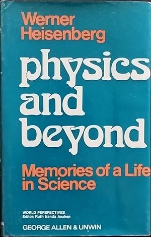 Physics and beyond. Memories of a life in Science