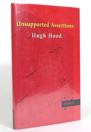 Unsupported Assertions: Essays
