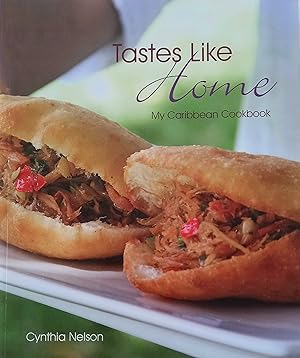 Tastes Like Home: My Caribbean Cookbook