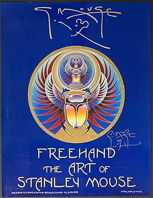 Freehand: The Art of Stanley Mouse [signed poster]