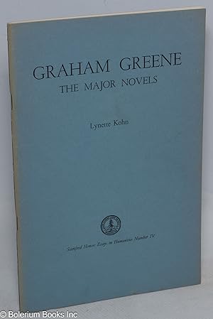 Graham Green: the major novels