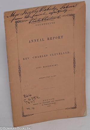 Fourteenth Annual Report of Rev. Charles Cleveland, City Missionary. Ending July 15, 1847
