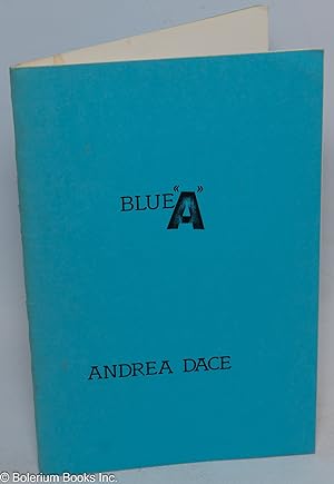 Blue 'A'; a play for stage