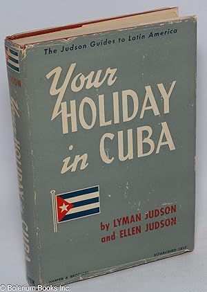 Your holiday in Cuba